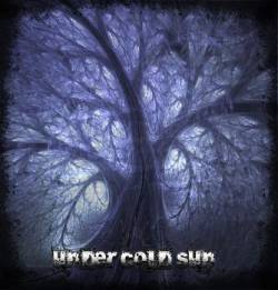 Under Cold Sun : If the Truth Hurts